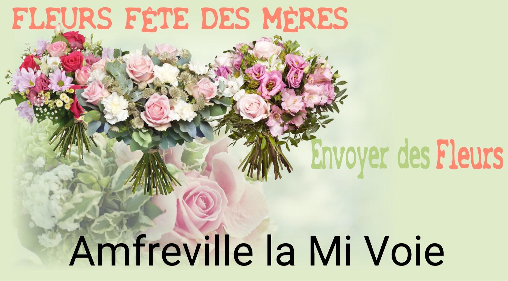 Bouquet de Fête des Mères livré à Amfreville-la-Mi-Voie